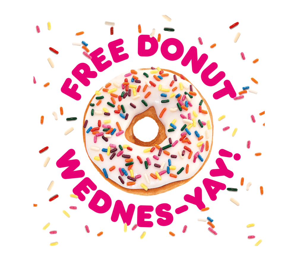 Can You Get Free Donuts at Dunkin Donuts free donut wednesday